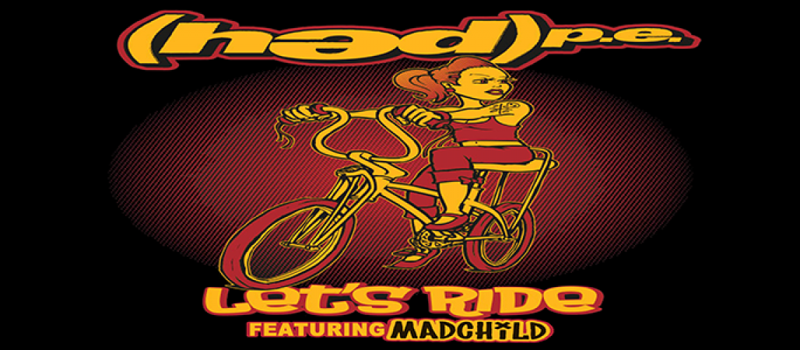 hed-pe_madchild_lets-ride_cover-3k