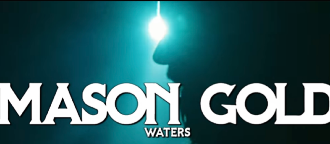 mason_gold_band_Waters_Video_Premier